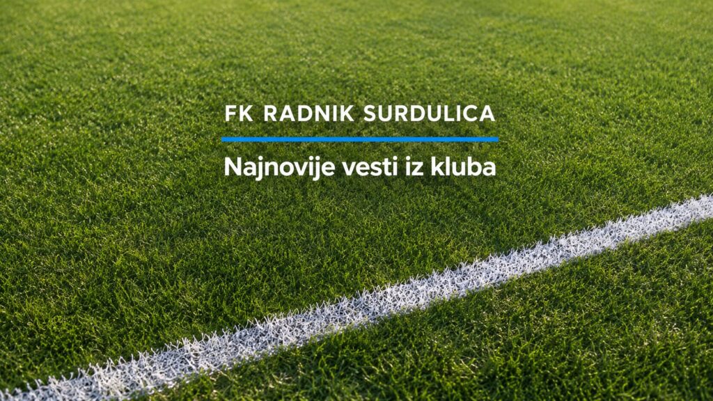 FK Radnik Surdulica vesti